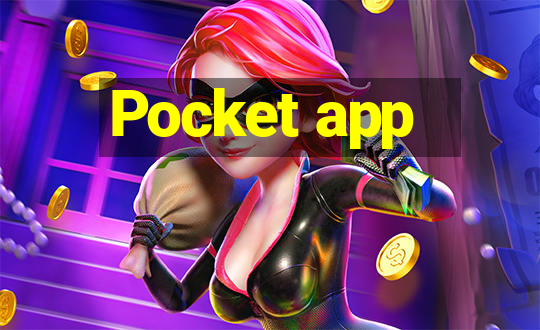 Pocket app