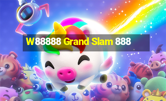 W88888 Grand Slam 888