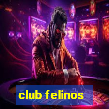 club felinos