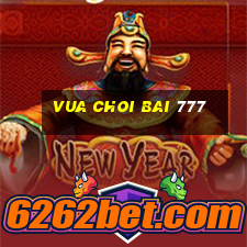 vua choi bai 777