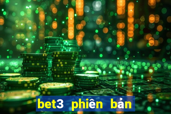 bet3 phiên bản châu Á