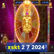 xskt 2 7 2024