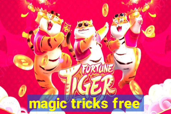 magic tricks free