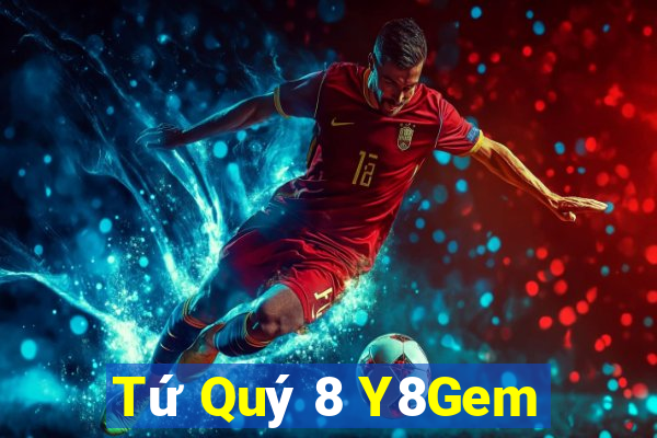 Tứ Quý 8 Y8Gem