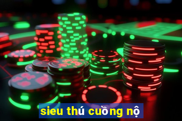 sieu thú cuồng nộ