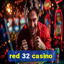 red 32 casino