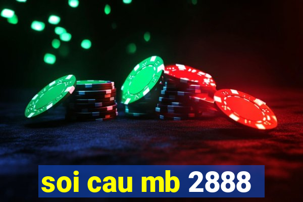 soi cau mb 2888