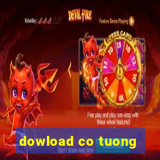 dowload co tuong