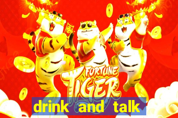 drink and talk english club