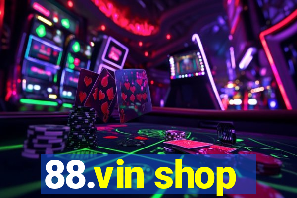 88.vin shop