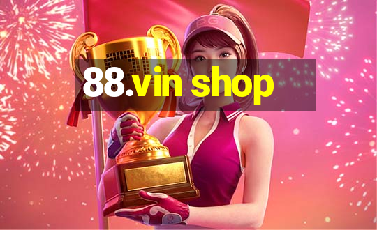 88.vin shop