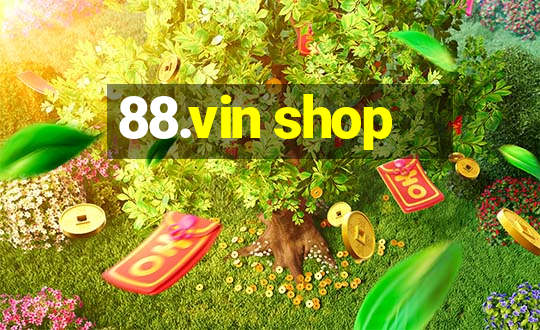 88.vin shop