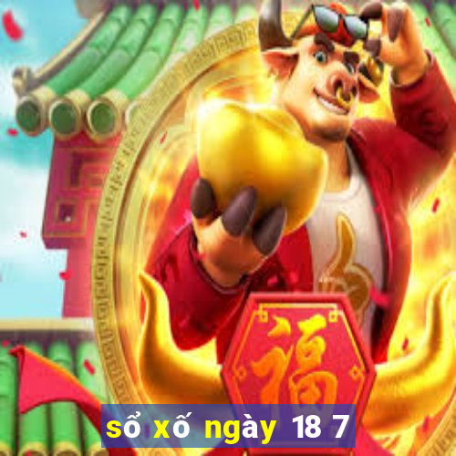 sổ xố ngày 18 7