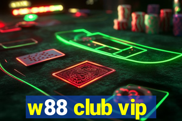 w88 club vip