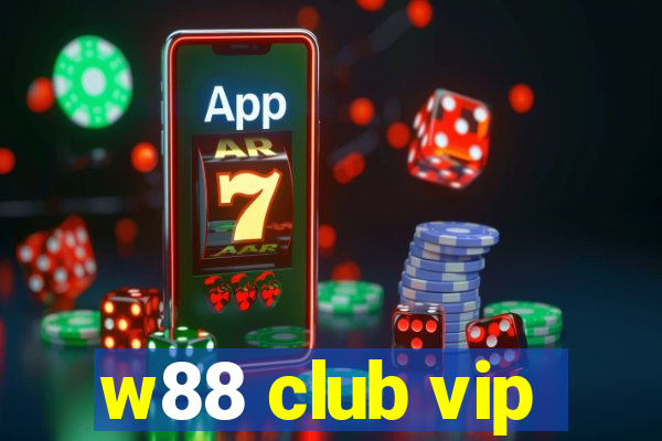 w88 club vip