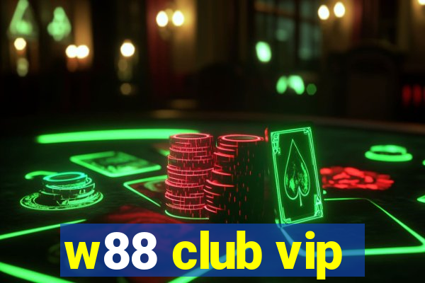 w88 club vip