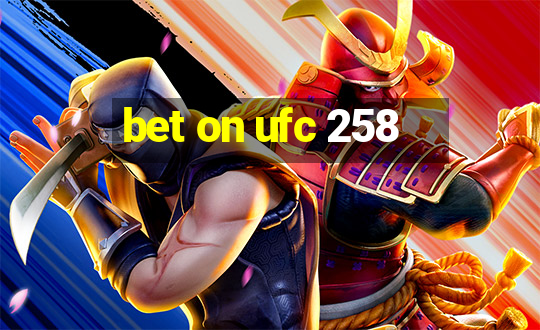 bet on ufc 258