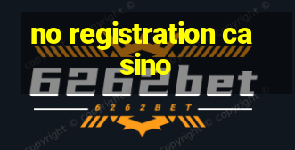 no registration casino