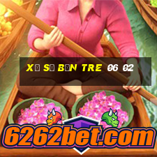 xổ số bến tre 06 02