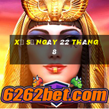 xổ số ngày 22 tháng 8