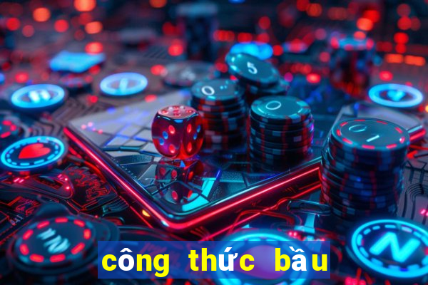 công thức bầu cua 2021