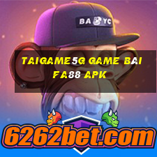 Taigame5G Game Bài Fa88 Apk