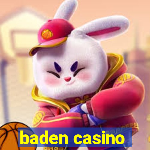 baden casino