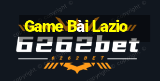 Game Bài Lazio