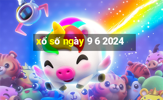 xổ số ngày 9 6 2024