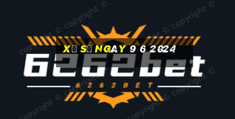 xổ số ngày 9 6 2024