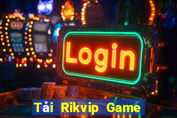 Tải Rikvip Game Bài Qq