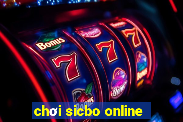 chơi sicbo online