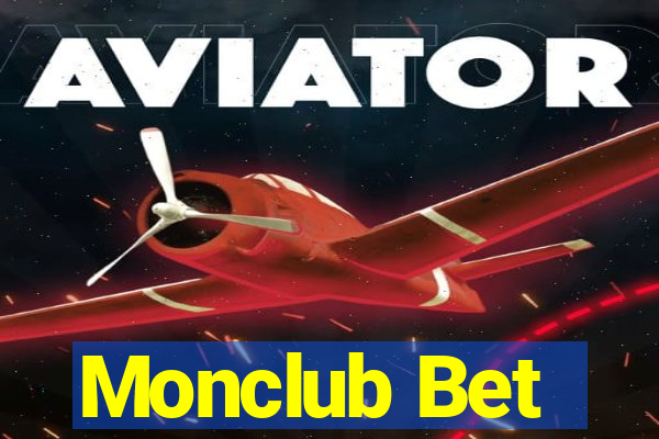 Monclub Bet