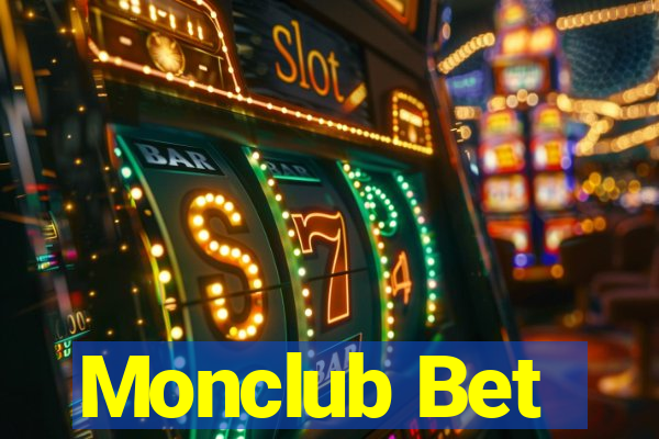 Monclub Bet