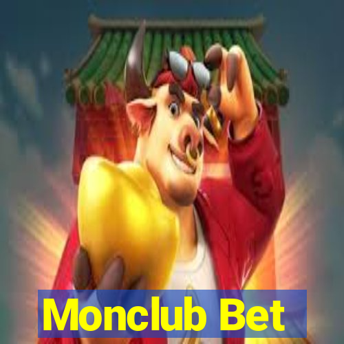 Monclub Bet