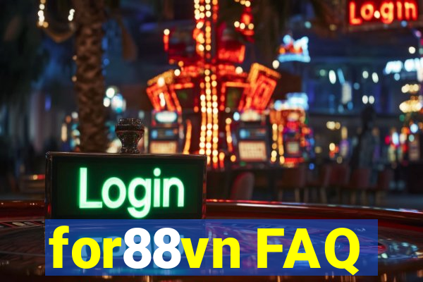 for88vn FAQ