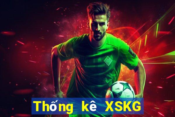 Thống kê XSKG ngày 24