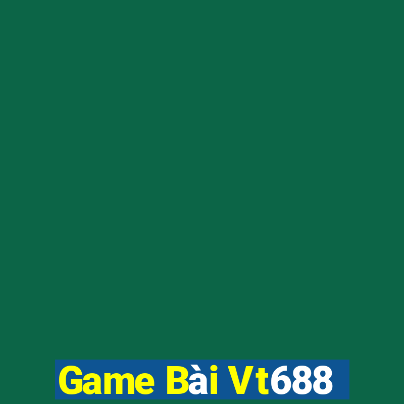 Game Bài Vt688