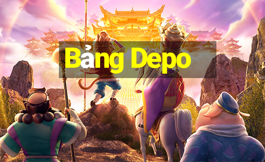 Bảng Depo