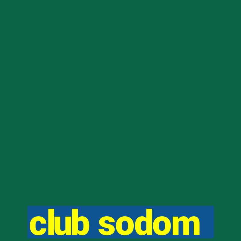 club sodom