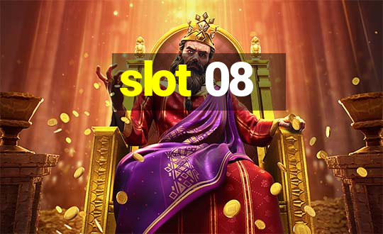 slot 08