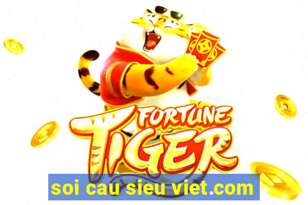 soi cau sieu viet.com