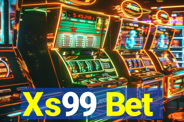 Xs99 Bet