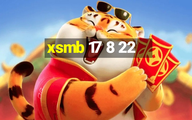 xsmb 17 8 22