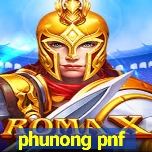 phunong pnf