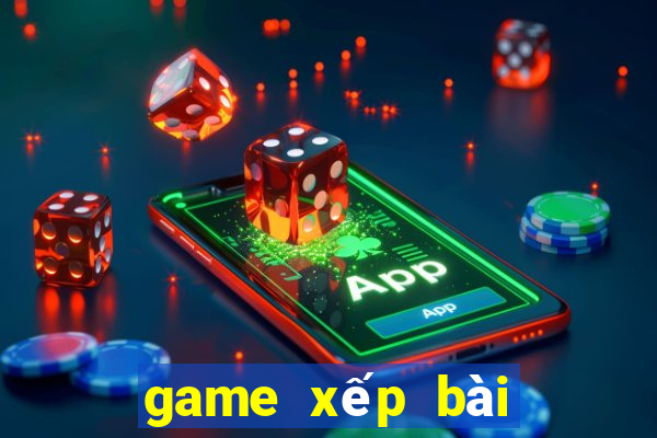 game xếp bài trên máy tính