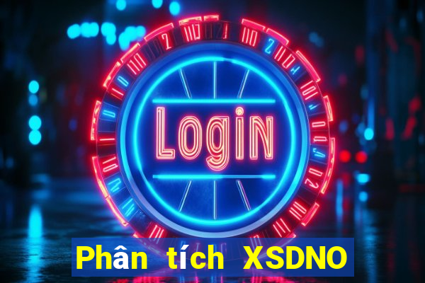 Phân tích XSDNO hôm nay