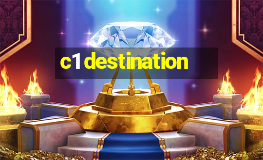 c1 destination