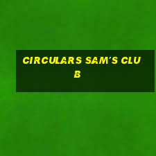 circulars sam's club