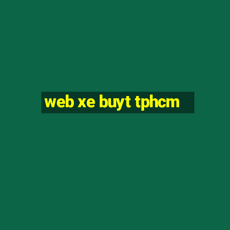 web xe buyt tphcm